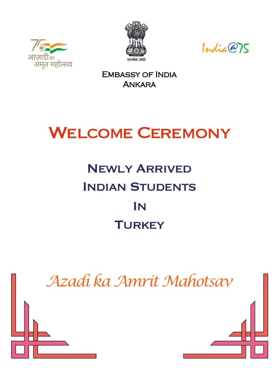 Welcome of Newly arrived Indian Students in Turkey held on March 13, 2022